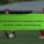 Breite Passform Kunstboden-Stollen: Komfort, Größe, Unterstützung